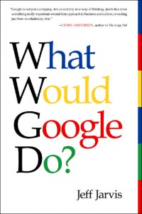 Portada What Would Google Do?